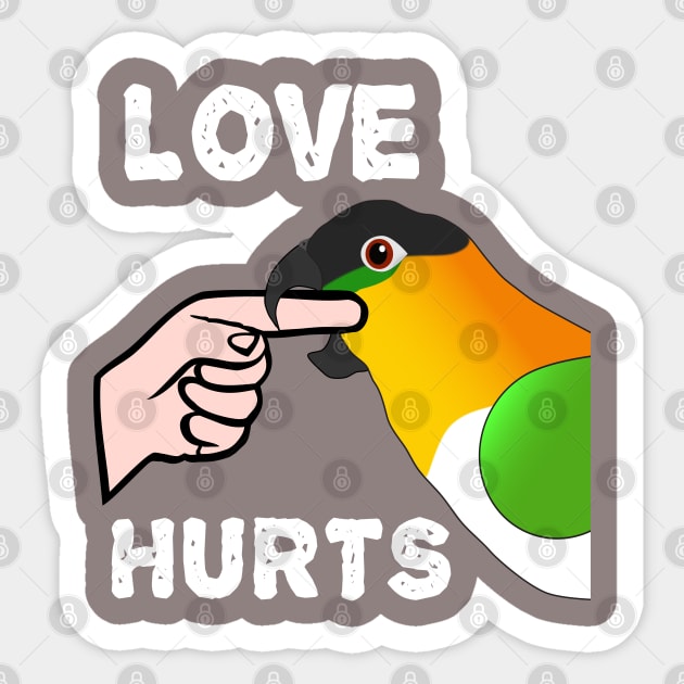 Black Headed Caique Parrot - Love Hurts Biting Sticker by Einstein Parrot